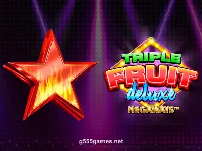 Play Triple Fruit Deluxe Megaways at g555 game